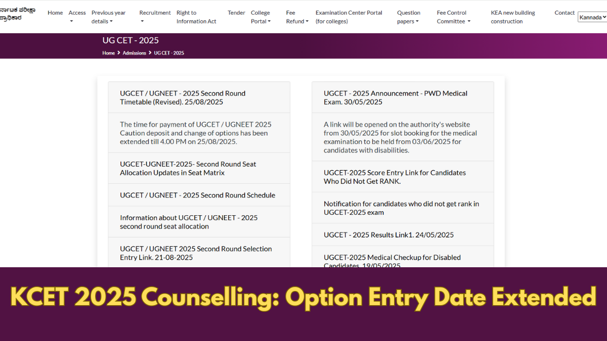KCET 2025 Counselling: Option Entry Date Extended; Check Details here